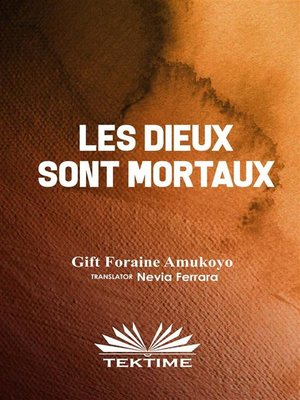 cover image of Les Dieux Sont Mortaux